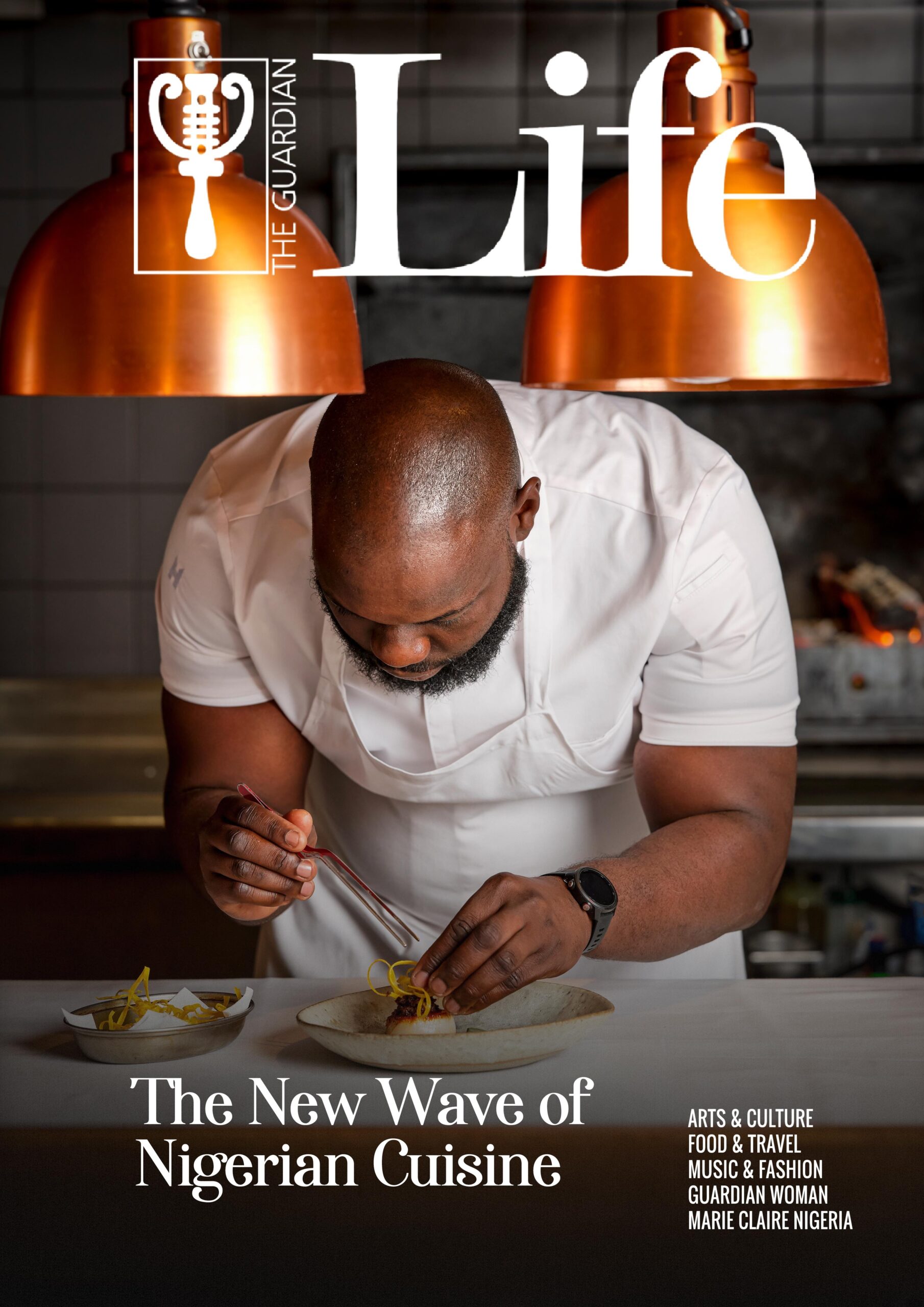 The new wave of Nigerian cuisine Guardian Life cover