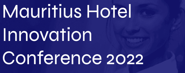 Barrows Hotel Enterprises launches first Mauritius Hotel Innovation Conference MHIC22