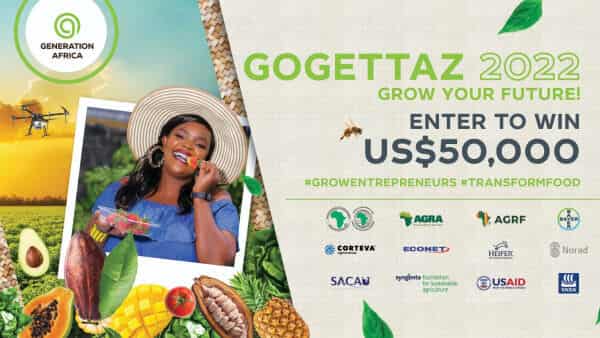 Generation Africa is calling the youth to rise up as Food Warriors that use impact-driven agrifood businesses to fight for a sustainable, African food system in the fourth annual US$100,000 GoGettaz Agripreneur Prize Competition