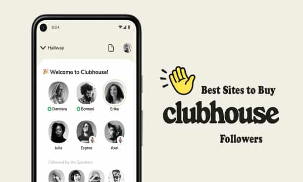 Best-Sites-to-Buy-Clubhouse-Followers