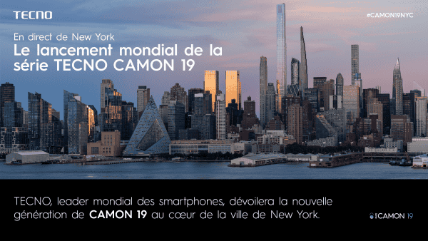 TECNO Aims to be a Stylish Technology Icon with its Global Launch of CAMON 19 Series, Atop New York City’s Iconic Rockefeller Center