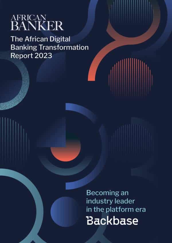 African Banker magazine and Backbase release the 3rd edition of the African Banking Digital Transformation Report