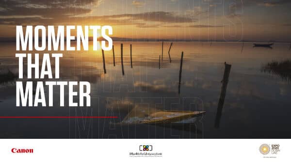 Canon Launches “Moments that Matter” Photography Competition with HIPA and Expo 2020 Dubai to Spark Positive Change