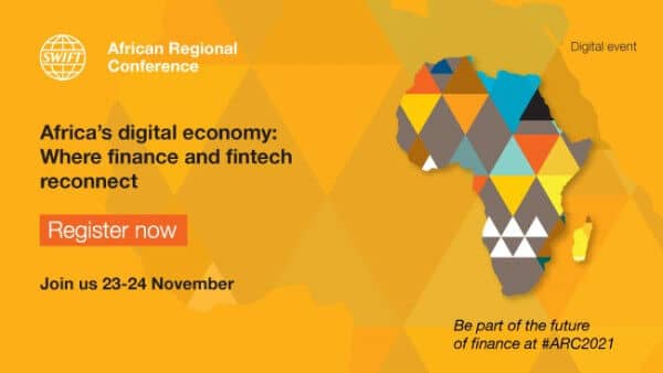 SWIFT African Regional Conference 2021: Africa’s premier financial services event