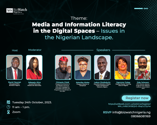 Bizwatch Nigeria Presents Webinar on Media and Information Literacy in the Digital Spaces: Issues in the Nigerian Landscape
