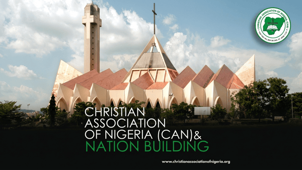The Christian Association of Nigeria (CAN)