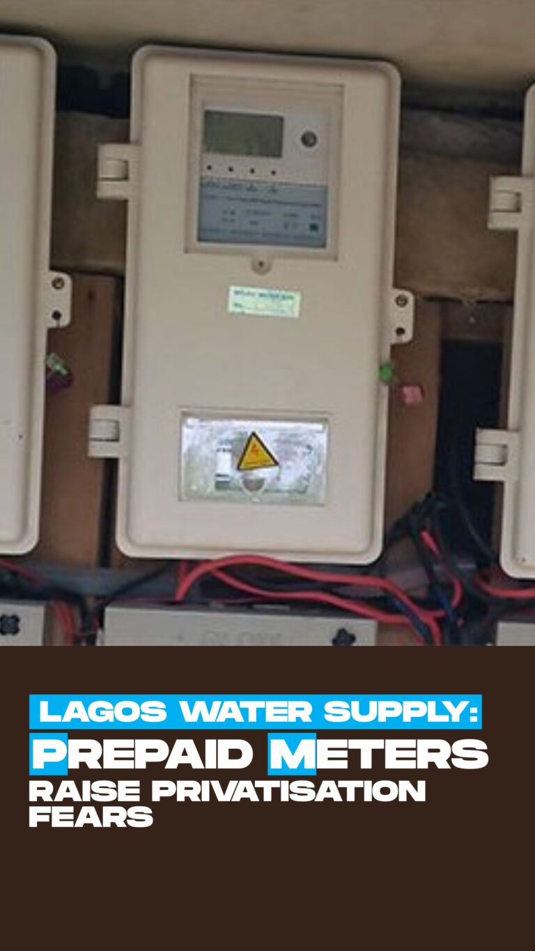Lagos Water Supply: Prepaid Meters raise privatisation fears