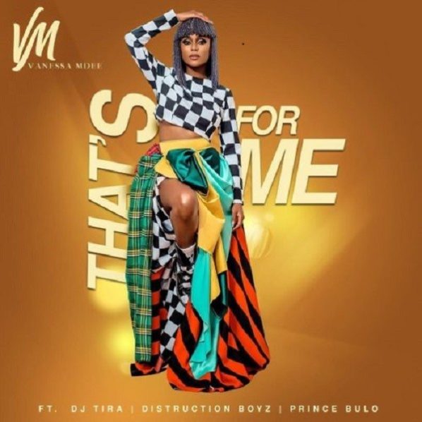 Vanessa Mdee Releases New Single “That's For Me” feat. DJ Tira ...