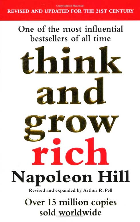 Review: Think And Grow Rich by Napoleon Hill | The ...